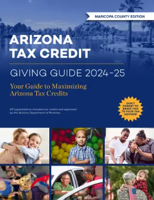 Arizona Tax Credit Guide 2024-25 — Maricopa County Edition